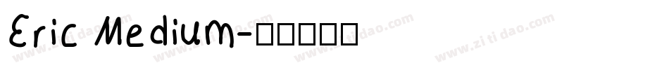 Eric Medium字体转换